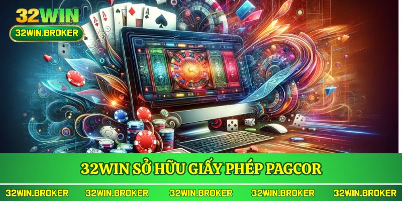 32WIN sở hữu giấy phép PAGCOR